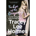 The Eye of the Dragonfly: My Life Seeing the World Through Sport - Paperback