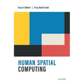 Human Spatial Computing - Paperback