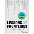 Lessons from the Frontlines: Insights from a Career in Cybersecurity - Paperback