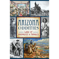 Arizona Oddities: Land of Anomalies & Tamales - Paperback