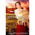 The River Girl's Song: An Inspirational Texas Historical Women's Fiction Novella - Paperback