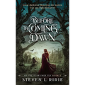Before the Coming Dawn - Hardcover