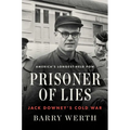 Prisoner of Lies: Jack Downey's Cold War - Hardcover