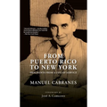 From Puerto Rico To New York - Hardcover