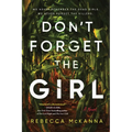 Don't Forget the Girl - Paperback