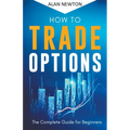 How To Trade Options - Paperback
