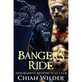 Banger's Ride: Insurgents Motorcycle Club - Paperback