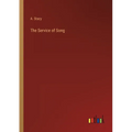 The Service of Song - Paperback