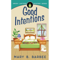 Good Intentions - Paperback