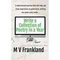 Write a Collection of Poetry in a Year - Paperback