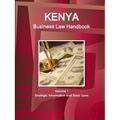 Kenya Business Law Handbook Volume 1 Strategic Information and Basic Laws - Paperback