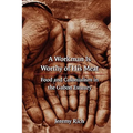 A Workman Is Worthy of His Meat: Food and Colonialism in the Gabon Estuary - Paperback