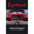 Quicksand - Murder Unresolved: Murder Unresolved - Paperback