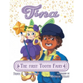 Tina the First Tooth Fairy - Paperback