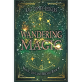 Wandering Magic - Paperback