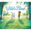 Wild Blue: Taming a Big-Kid Bike - Hardcover