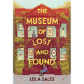 The Museum of Lost and Found - Hardcover