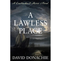 A Lawless Place: A Contraband Shore Novel - Paperback