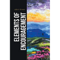 Elements of Encouragement - Paperback