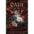 Oath of the Wolf - Paperback