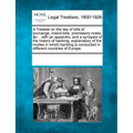 A Treatise on the Law of Bills of Exchange, Inland-Bills, Promissory-Notes, &C.: With an Appendix, and a Synopsis of the History of Banking, Explanato - Paperback