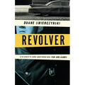 Revolver - Hardcover
