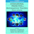 International Perspectives on Mathematics Teacher Education - Paperback
