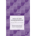 Wealth and Homeownership: Women, Men and Families - Hardcover