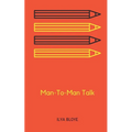 Man-To-Man Talk - Paperback