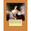 Middlemarch. NOVEL (1871) by: George Eliot. (pen name of Mary Ann Evans) ( It was first published in 1871 to 1872.) - Paperback