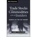 Trade Stocks and Commodities with the Insiders: Secrets of the Cot Report - Hardcover