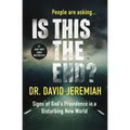 The Is This the End?: Signs of God's Providence in a Disturbing New World - Paperback