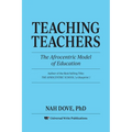 Teaching Teachers: The Afrocentric Model of Education - Paperback