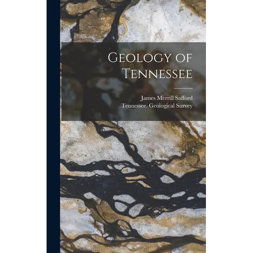 Geology of Tennessee - Hardcover