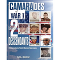 Camarades of War I Part 2 -Descendants: Pittsylvania County Patriots/Moorman-Flippin Legacy - Paperback