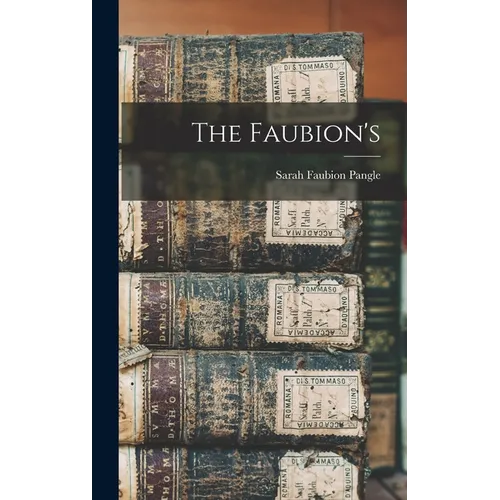 The Faubion's - Hardcover