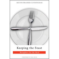 Keeping the Feast: Metaphors for the Meal - Paperback