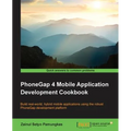 PhoneGap 4 Mobile Application Development Cookbook - Paperback