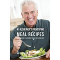 41 Alzheimer's Preventing Meal Recipes: Reduce the Risk of Alzheimer's Disease the Natural Way! - Paperback