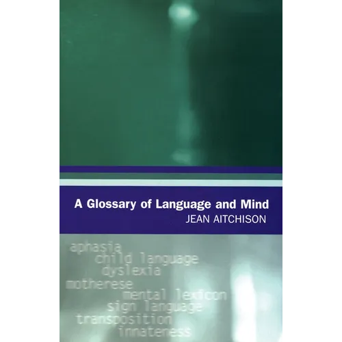 A Glossary of Language and Mind - Paperback