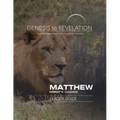 Genesis to Revelation: Matthew Leader Guide: A Comprehensive Verse-By-Verse Exploration of the Bible - Paperback