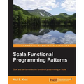 Scala Functional Programming Patterns - Paperback