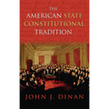 The American State Constitutional Tradition - Paperback