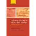 Fighting Poverty in the US and Europe: A World of Difference - Paperback