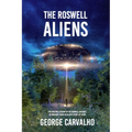 The Roswell Aliens - Paperback