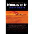 Fantastic Stories Presents the Worlds of If Super Pack #1 - Hardcover