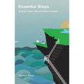 Essential Steps: Scoping Custom Web and Mobile Projects - Paperback