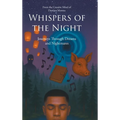 Whispers of the Night: Journeys Through Dreams and Nightmares - Hardcover