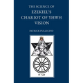The Science of Ezekiel's Chariot of YHWH Vision as a Synthesis of Reason and Spirit - Paperback
