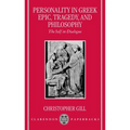 Personality in Greek Epic, Tragedy, and Philosophy: The Self in Dialogue - Paperback